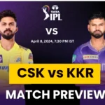 CSK vs KKR Match Preview